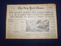 1945 APRIL 25 NEW YORK TIMES - TWO SOVIET ARMIES JOIN INSIDE BERLIN - NP 6702