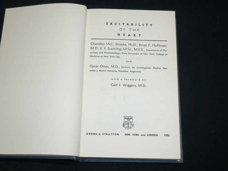 1955 EXCITABILITY OF THE HEART BOOK BY BROOKS - HOFFMAN & SUCKLING - KD 2761R