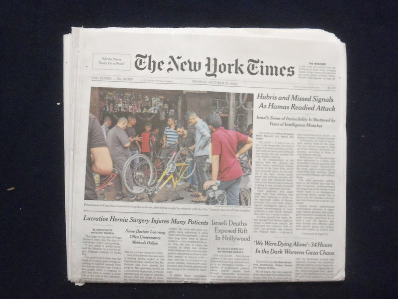 2023 OCTOBER 30 NEW YORK TIMES -HUBRIS & MISSED SIGNALS AS HAMAS READIED ATTACK