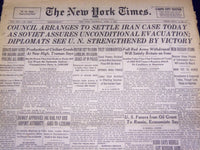 1946 APRIL 4 NEW YORK TIMES - COUNCIL ARRANGES TO SETTLE IRAN CASE TODAY- NT 851