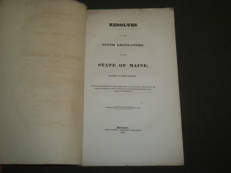 1830 JANUARY RESOLVES OF THE 10TH LEGISLATURE STATE OF MAINE BOOK - J 4690
