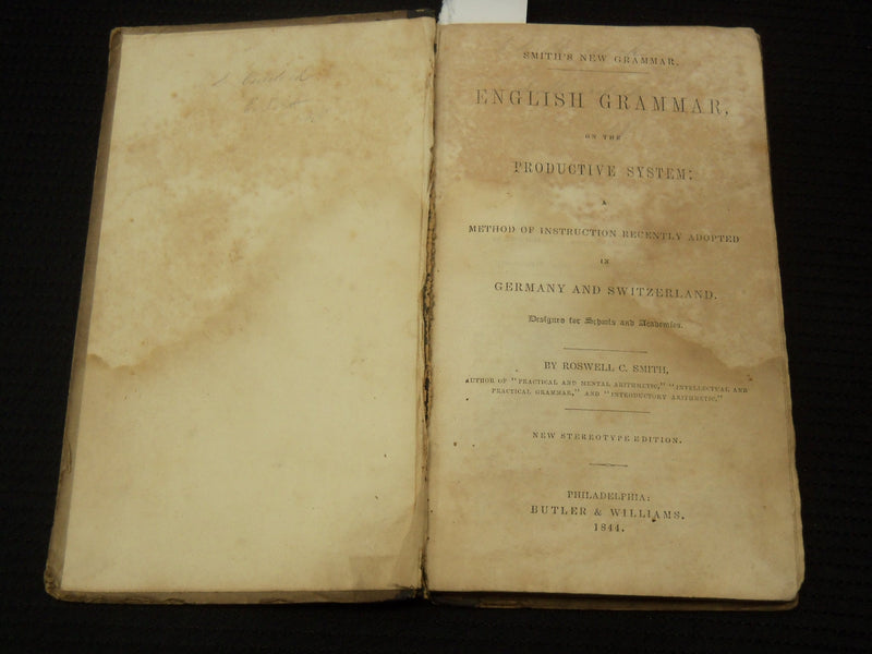 1844 ENGLISH GRAMMAR ON THE PRODUCTIVE SYSTEM BOOK BY ROSWELL SMITH - K 2592