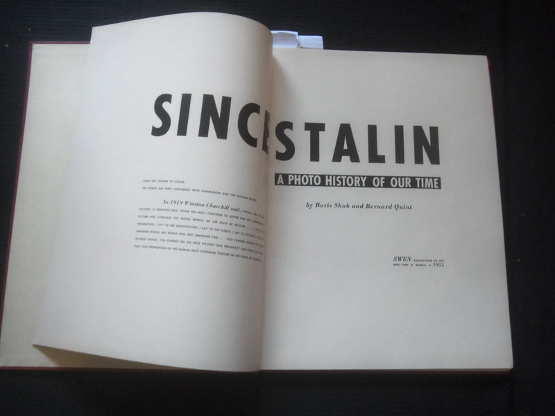 1951 SINCE STALIN - A PHOTO HISTORY OF OUR TIME HARDCOVER BOOK BY SHUB - R 737C