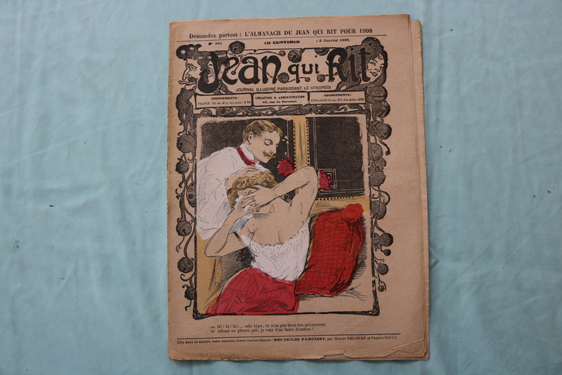 1907-1908 JEAN QUI RIT MAGAZINE - ILLUSTRATED JOURNAL-FRENCH - LOT OF 3 - K 2544