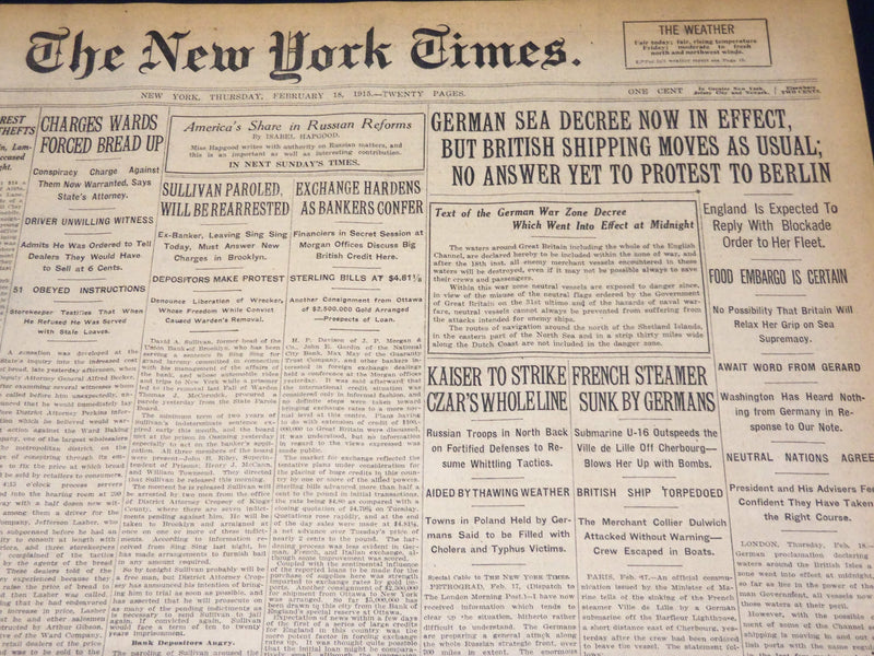 1915 FEBRUARY 18 NEW YORK TIMES - GERMAN SEA DECREE NOW IN EFFECT - NT 7778