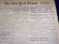 1936 OCT 20 NEW YORK TIMES - PRESIDENT QUITS MADRID REBELS 16 MILES - NT 2135