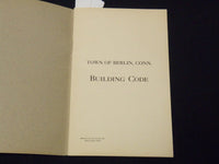 1920'S BERLIN CONNECTICUT BUILDING CODE BOOKLET - K 2067