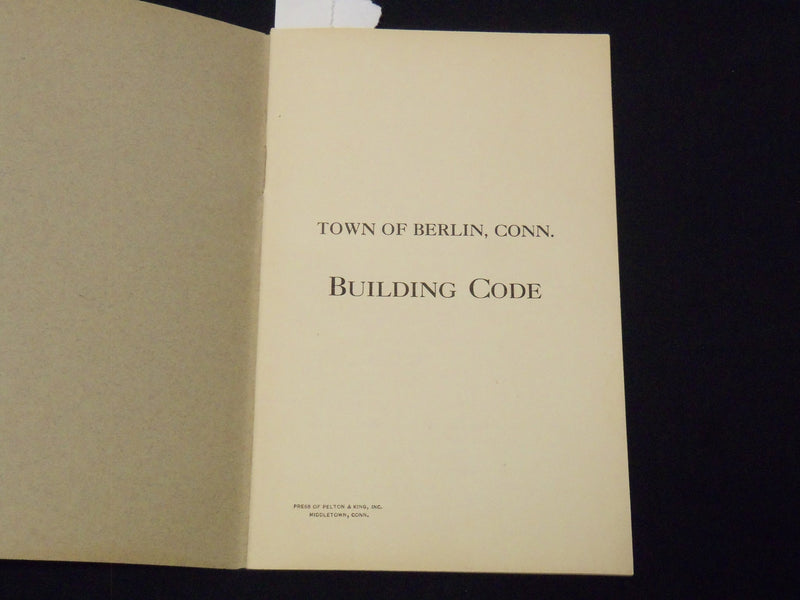 1920'S BERLIN CONNECTICUT BUILDING CODE BOOKLET - K 2067