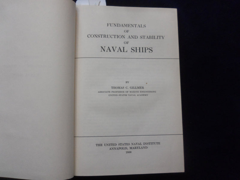 1956 FUNDAMENTALS/CONSTRUCTION/STABILITY OF NAVAL SHIPS HARDCOVER BOOK - KD 8600
