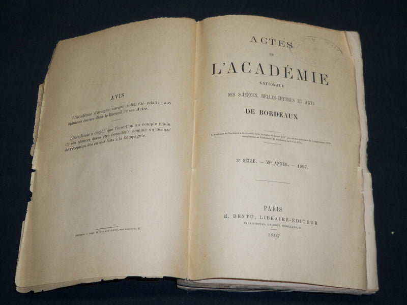 1887-1899 ACTES DE L'ACADEMIE DE BORDEAUX FRENCH MAGAZINE LOT OF 6 - WR 262