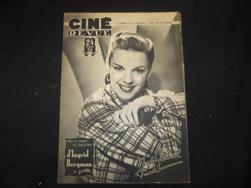 1947 JUNE 27 CINE REVUE FRENCH MAGAZINE - JUDY GARLAND COVER - E 24736