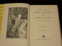1952 PHYSICAL MEDICINE IN GENERAL PRACTICE BOOK EDITED BY LICHT - KD 6415