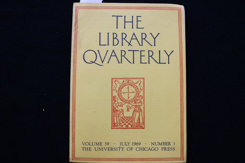 1969 THE LIBRARY QUARTERLY SOFTCOVER BOOKS - LOT OF 2 -UNIV OF CHI. PRESS-K 2240