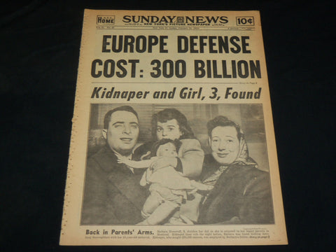 1952 FEBRUARY 24 NEW YORK DAILY NEWS - EUROPE DEFENSE COS: 300 BILLION - NP 5413