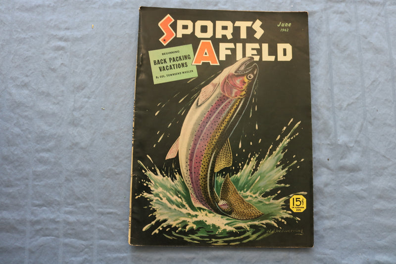 1942 JUNE SPORTS AFIELD MAGAZINE - BACK PACKING VACATIONS COVER - SP 6174F