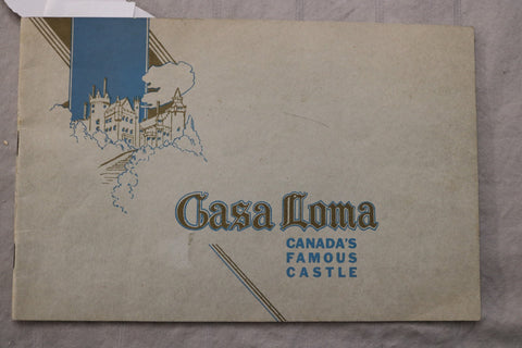 1930'S CASA LOMA - CANADA'S FAMOUS CASTLE VIEW BOOK - SOFTCOVER - K 3472