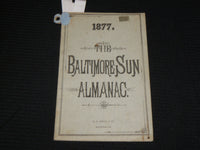 1877 THE BALTIMORE SUN ALMANAC - SOFTCOVER - A. S. ABELL & CO. - J 6865