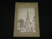 1960'S THE OLD NORTH CHURCH SOFTCOVER BOOK - BOSTON - J 7041