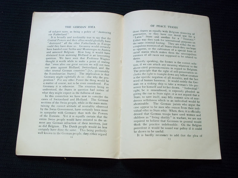 1917 THE GERMAN IDEA OF PEACE TERMS SOFTCOVER BOOKBY J. M. ROBERTSON - J 7145