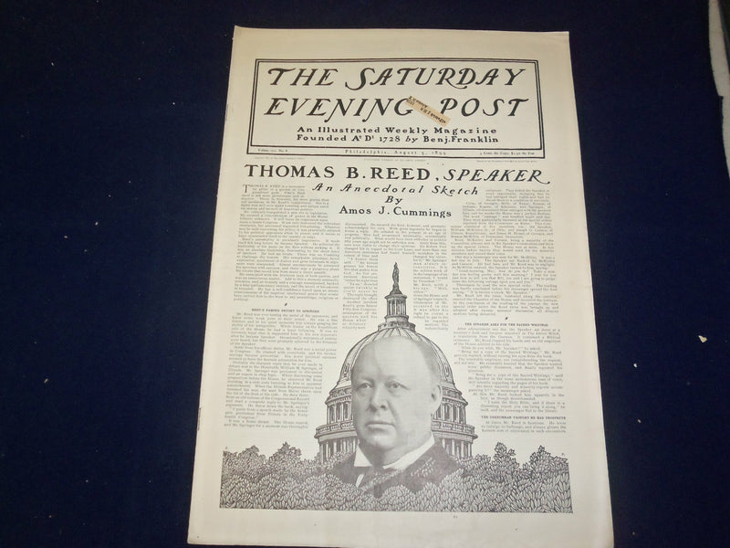 1899 AUGUST 5 THE SATURDAY EVENING POST MAGAZINE-THOMAS B. REED, SPEAKER- B 6712