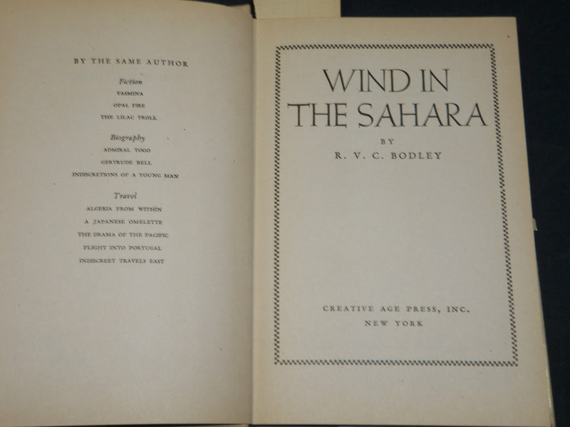 1944 WIND IN THE SAHARA HARDCOVER BOOK INSCRIBED BY R. V. C. BODLEY - D 418