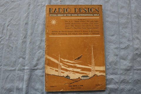 1929 FALL RADIO DESIGN SOFTCOVER HANDBOOK - S.C. SUPER-WASP -DAVID GRIMES- K 316