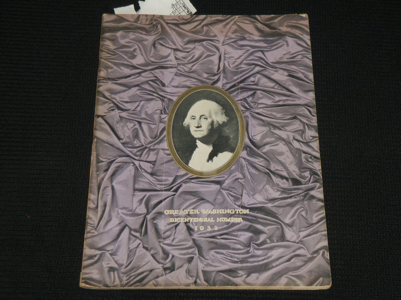 1932 GREATER WASHINGTON BICENTENNIAL NUMBER MAGAZINE - NICE PHOTOS - J 6948