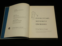 1969 INVOLUNTARY MOVEMENT DISORDERS HARDCOVER BOOK BY IVRING COOPER - R 712O