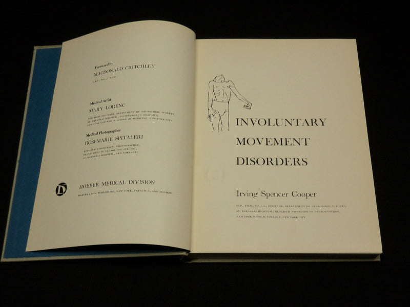 1969 INVOLUNTARY MOVEMENT DISORDERS HARDCOVER BOOK BY IVRING COOPER - R 712O