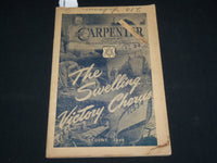 1944 AUGUST THE CARPENTER MAGAZINE - THE SWELLING VICTORY CHORUS - J 6560