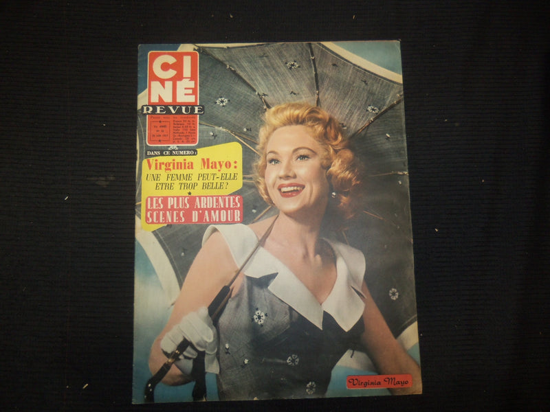 1957 JUNE 28 CINE REVUE FRENCH MAGAZINE - VIRGINIA MAYO COVER - E 24739