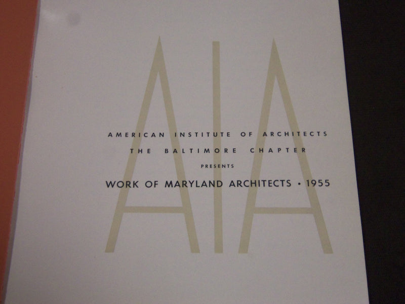 1955-1957 AIA WORK OF MARYLAND ARCHITECTS BALTIMORE CHAPTER LOT OF 2 - II 3332