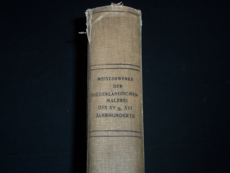 1903 MEISTERWERKE DER NIEDERLANDISCHEN MALEREI DES XV U. XVI VOLUME - Z 77