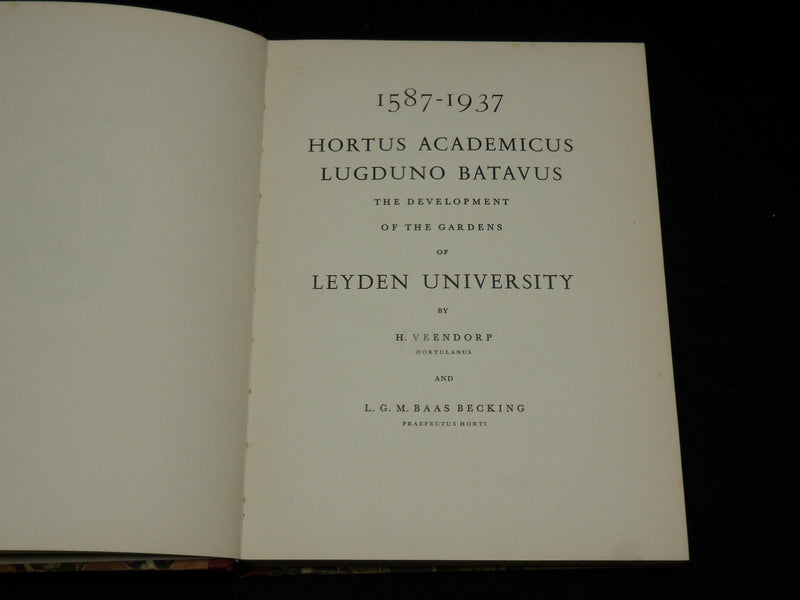 1938 HORTUS ACADEMICUS - LEYDEN UNIVERSITY 1587-1937 HARDCOVER BOOK - KD 7412
