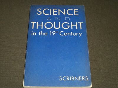 1930'S SCIENCE AND THOUGHT IN THE 19TH CENTURY SCRIBNERS CATALOG #113 - J 5243