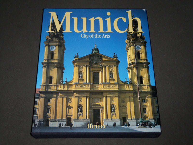 2007 MUNICH CITY OF THE HARDCOVER ARTS BOOK W/ SLIPCASE - FIRST EDITION - D 240