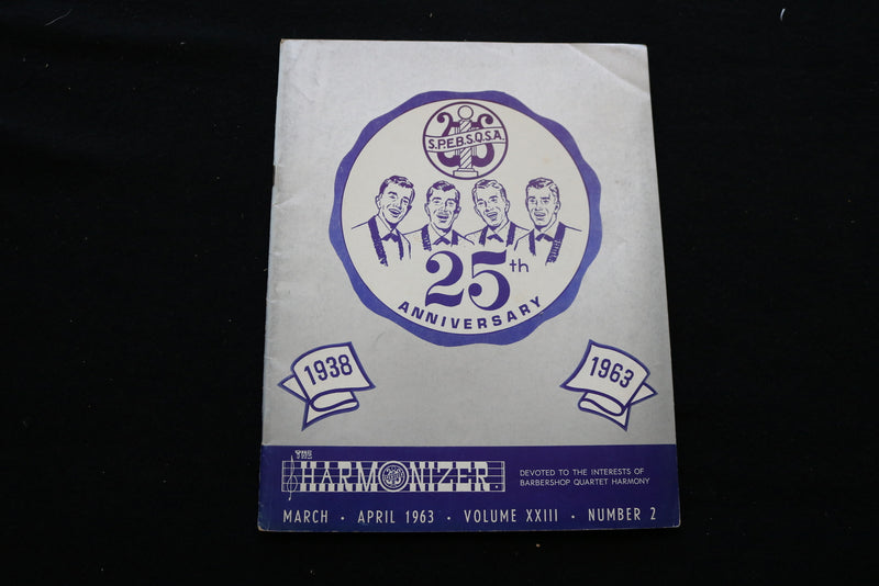 1963 MARCH-APRIL THE HARMONIZER MAGAZINE - 25TH ANNIVERSARY COVER - SP 4926H