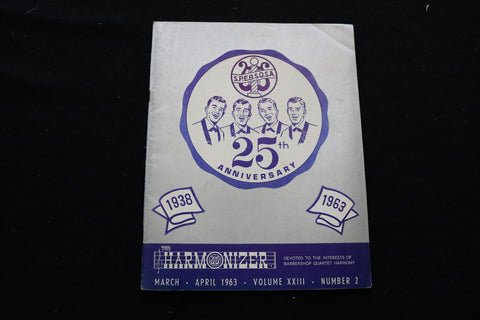 1963 MARCH-APRIL THE HARMONIZER MAGAZINE - 25TH ANNIVERSARY COVER - SP 4926H