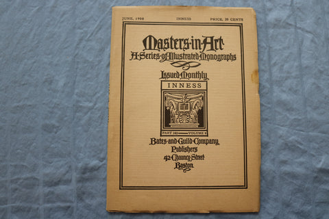 1908 JUNE MASTERS IN ART ILLUSTRATED MONOGRAPHS - GEORGE INNESS - ST 5508R
