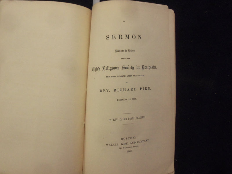 1863 REV. RICHARD PIKE FUNERAL DISCOURSES SOFTCOVER BOOKLET - BOSTON - K 218