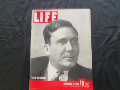 1940 SEPTEMBER 30 LIFE MAGAZINE - WENDELL WILKIE - L 202