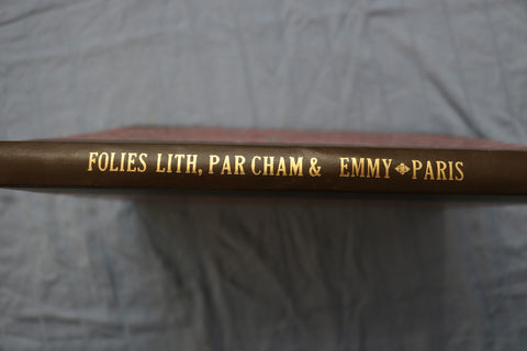 1800'S FOLIES LITH, PAR CHAM & EMMY HARDCOVER BOOK -PARIS - KD 9584