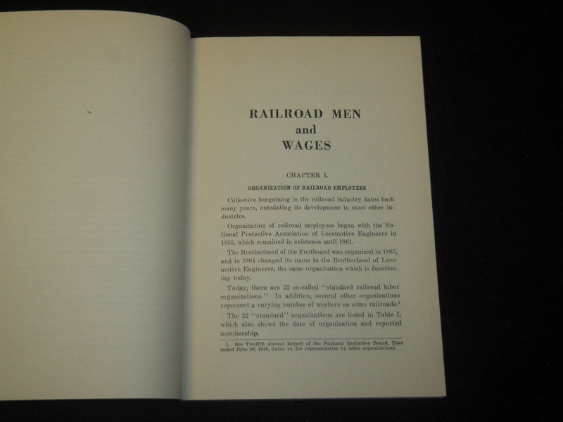 1947 RAILROAD MEN AND WAGES BOOK BY J. ELMER MONROE - J 5423