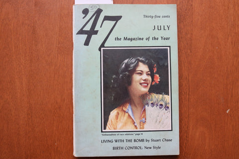 1947 JULY '47 THE MAGAZINE OF THE YEAR - RACE RELATIONS - SOFTCOVER - K 3241