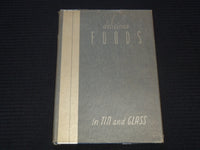 1938 DELICIOUS FOODS IN TIN AND GLASS BOOK - SANTA FE SYSTEM LINES - J 7289