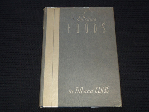1938 DELICIOUS FOODS IN TIN AND GLASS BOOK - SANTA FE SYSTEM LINES - J 7289