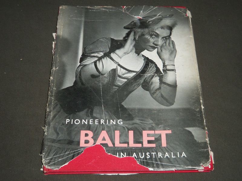 1945 PIONEERING BALLET IN AUSTRALIA BY PETER BELLEN HARDCOVER BOOK - I 392