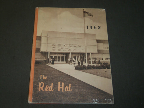 1962 THE RED HAT NEWMAN HIGH SCHOOL YEARBOOK - WAUSAU WISCONSIN - YB 1575