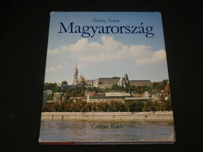 1980 MAGYARORSZAG HARDCOVER BOOK BY HALASZ ZOLTAN - KIADO - R 723B