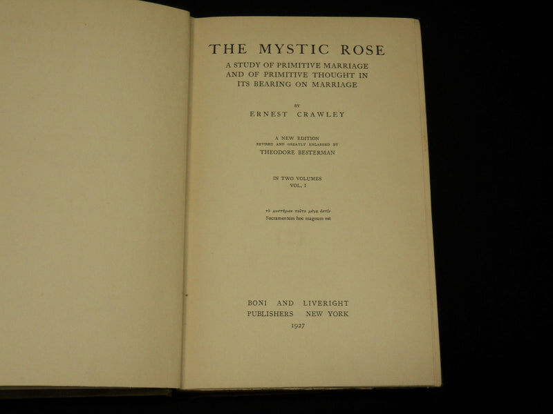 1927 THE MYSTIC ROSE HARDCOVER BY ERNEST CRAWLEY VOLUMES 1 & 2 - KD 6448